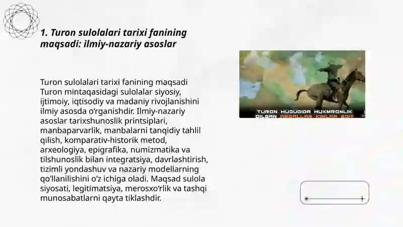 Turon sulolalari tarixi fanining maqsadi, vazifasi va predmeti 3