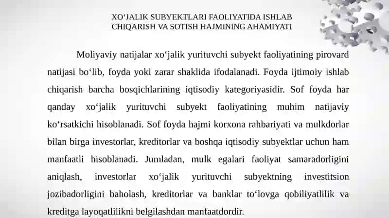 XO‘JALIK SUBYEKTLARI FAOLIYATIDA ISHLAB CHIQARISH VA SOTISH HAJMINING AHAMIYATI 3