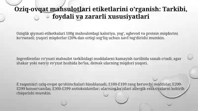 Oziq-ovqat mahsulotlarining tarkibi foydali va zararli xususiyatlarini yorliqlarini o‘rganish 3
