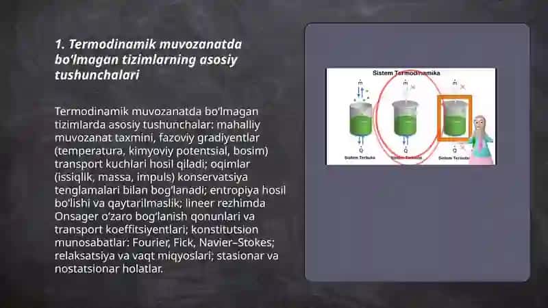 Termodinamik muvozanatda bo‘lmagan tizimlarda ko‘chish hodisalari 3