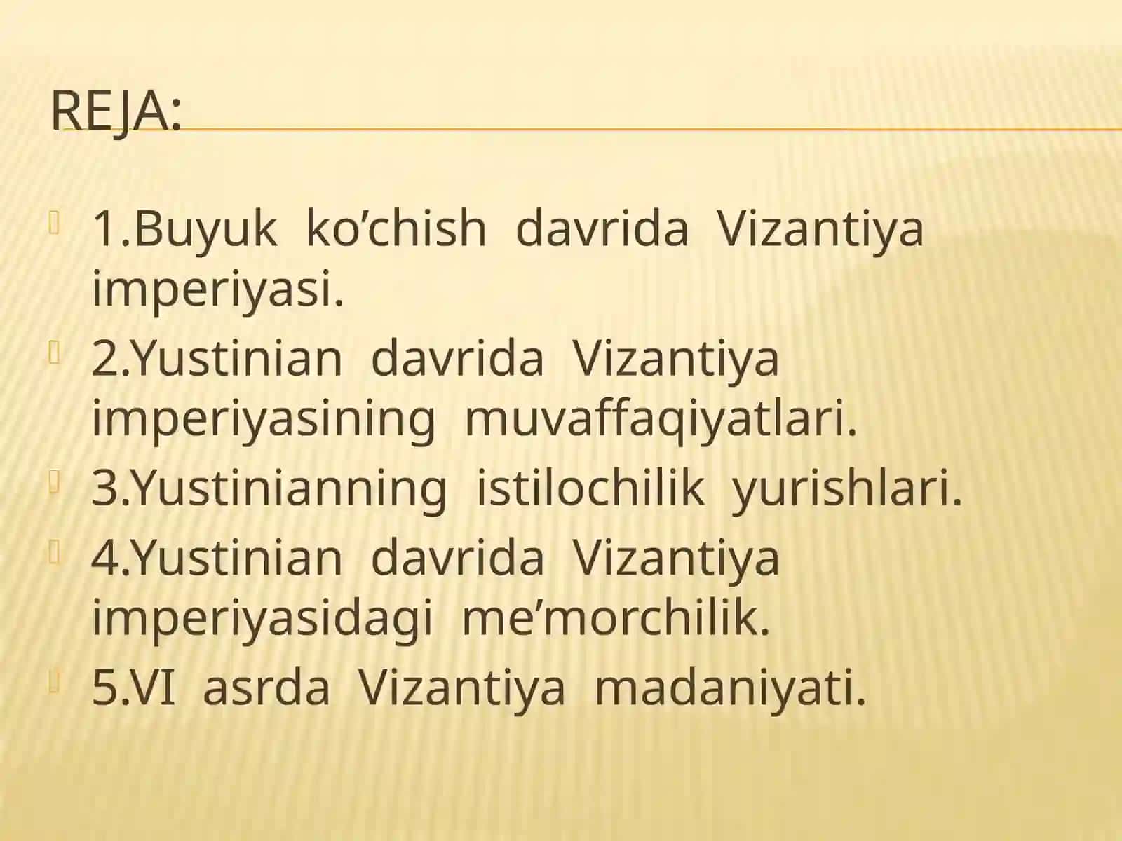 XALQLARNING BUYUK KO’CHISHI DAVRIDA VIZANTIYA IMPERIYASI 3