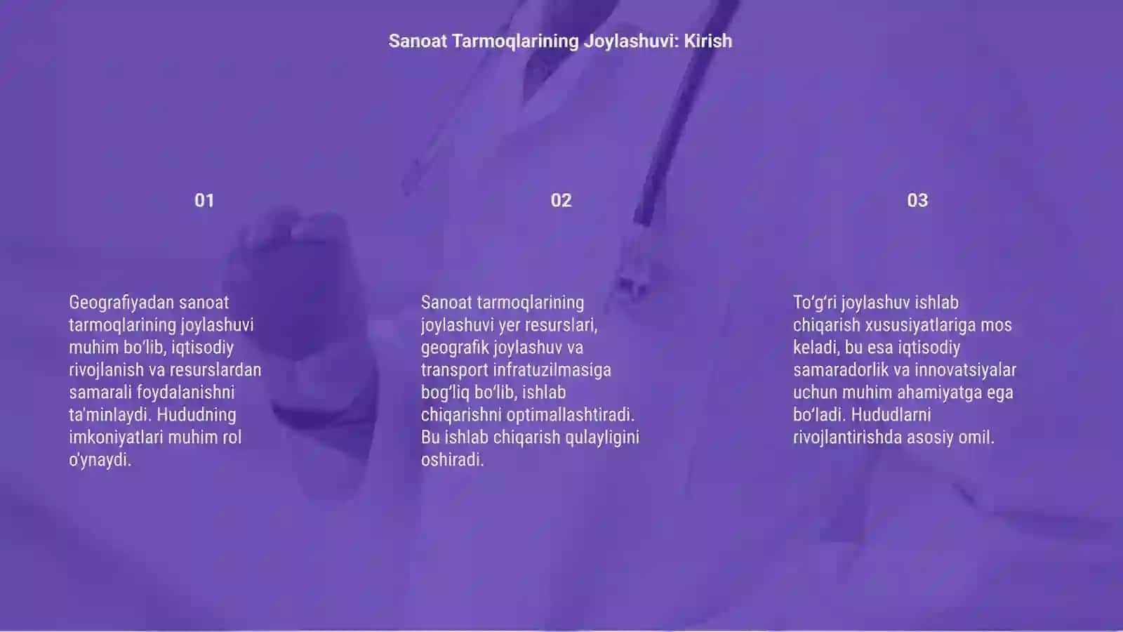 Geografiyadan: sanoat tarmoqlarini joylashtirish 3