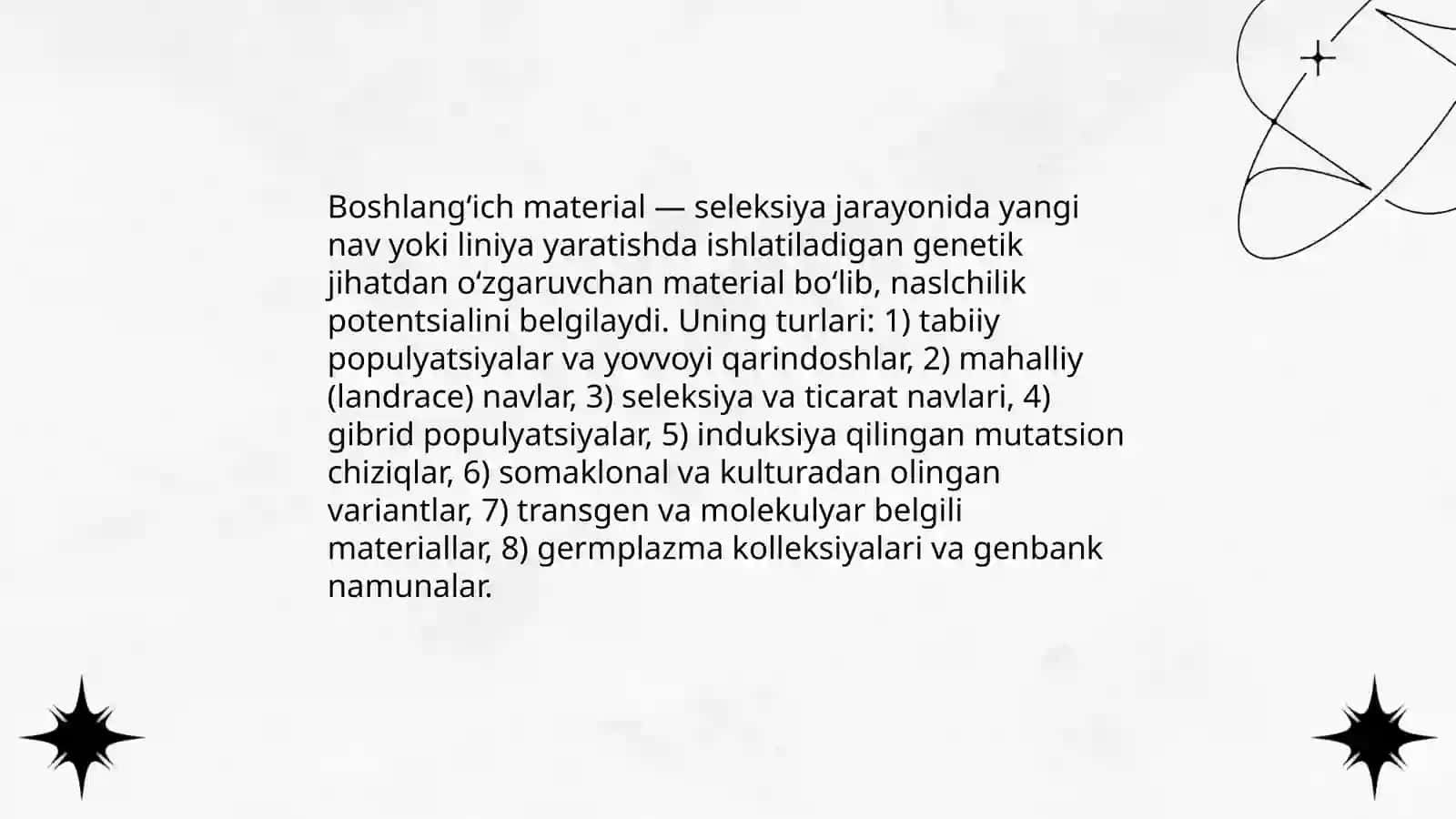 Seleksiya jarayonining umumiy dastlabki material manbalari va uni yaratish usullari 3