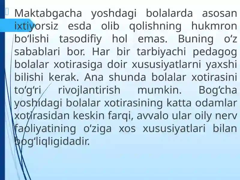 Xotira. Xotiraning bolalarda rivojlanishi 3