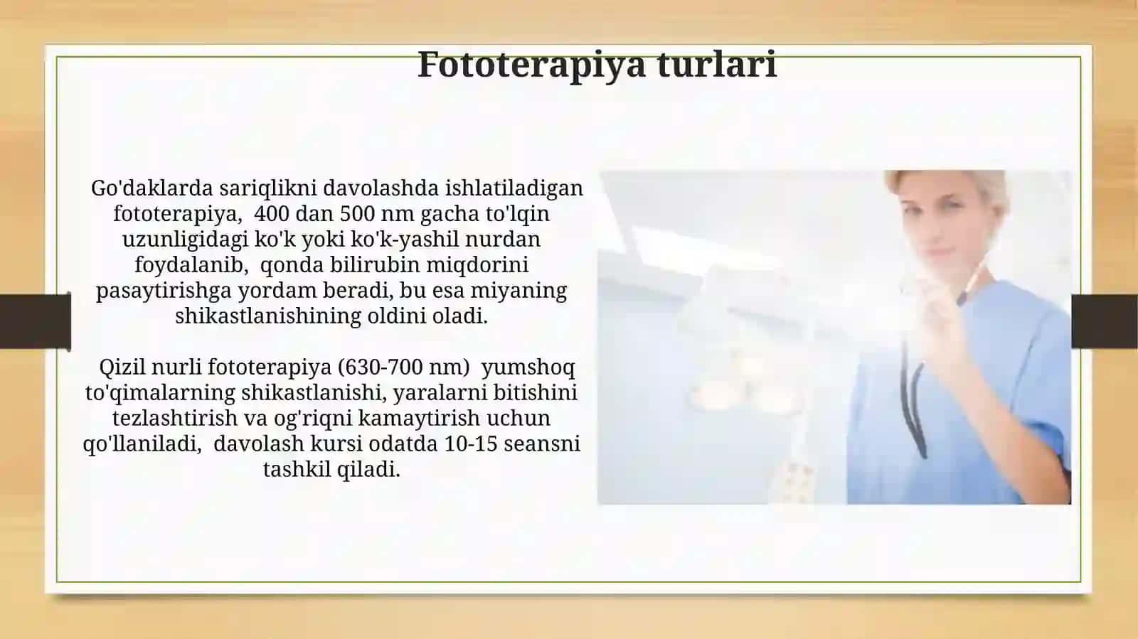 Tibbiyotda yoruglikdan foydalanish 3