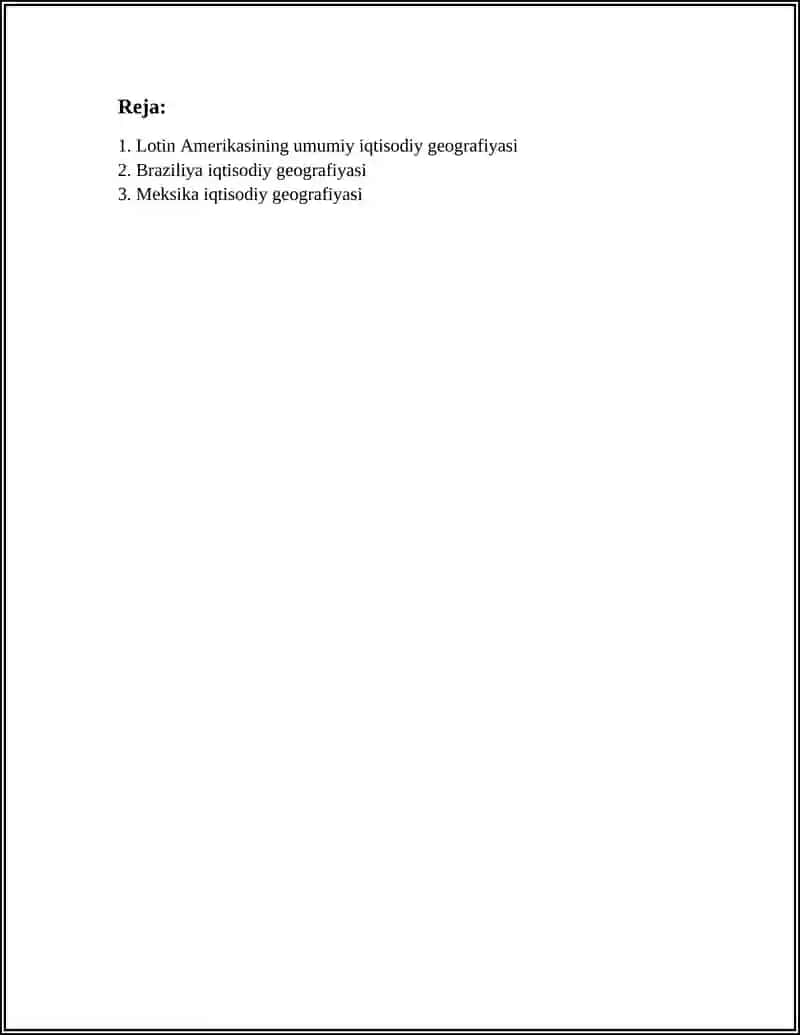 LOTIN AMERIKASI DAVLATLARIGS IQTISODIY GEOGRAFIK TA'SIR 3