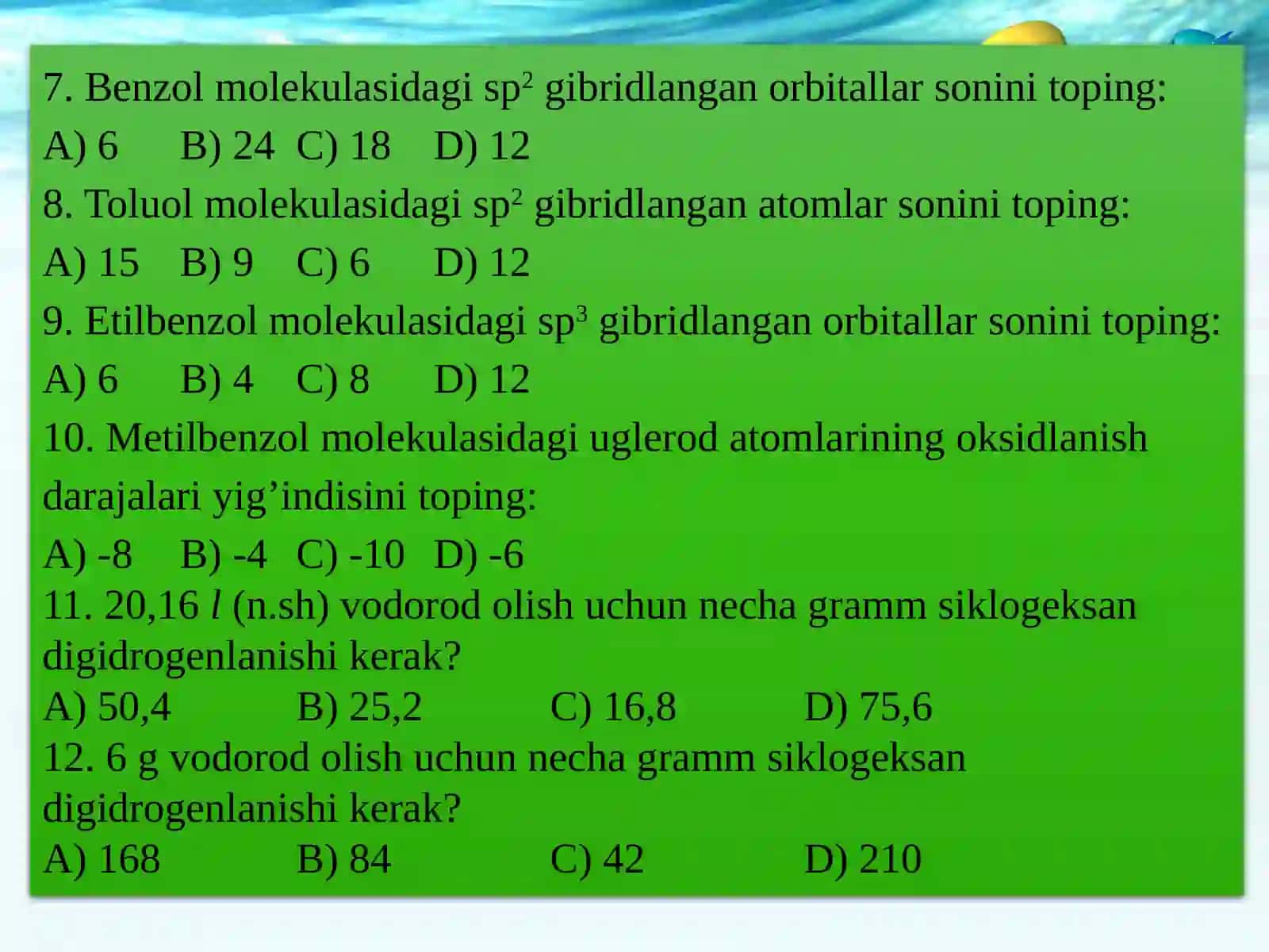 Benzen, toluol, etilbenzol va metilbenzol molekulalaridagi bog'lar soni 3