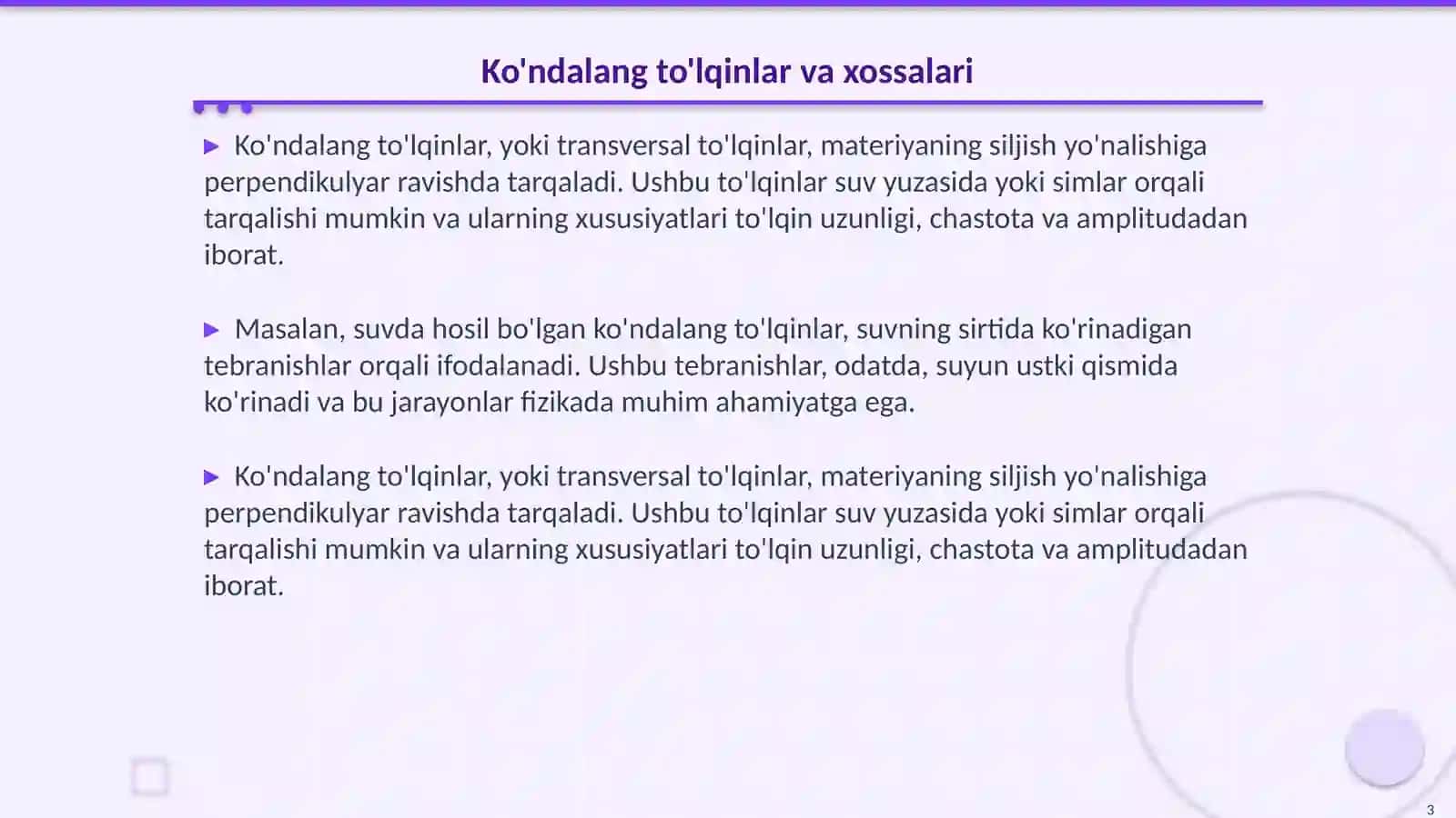 Ko'ndalang va bo'ylama to’lqinlar. To’lqinlarning silijishi va differensial tenglamasi 3