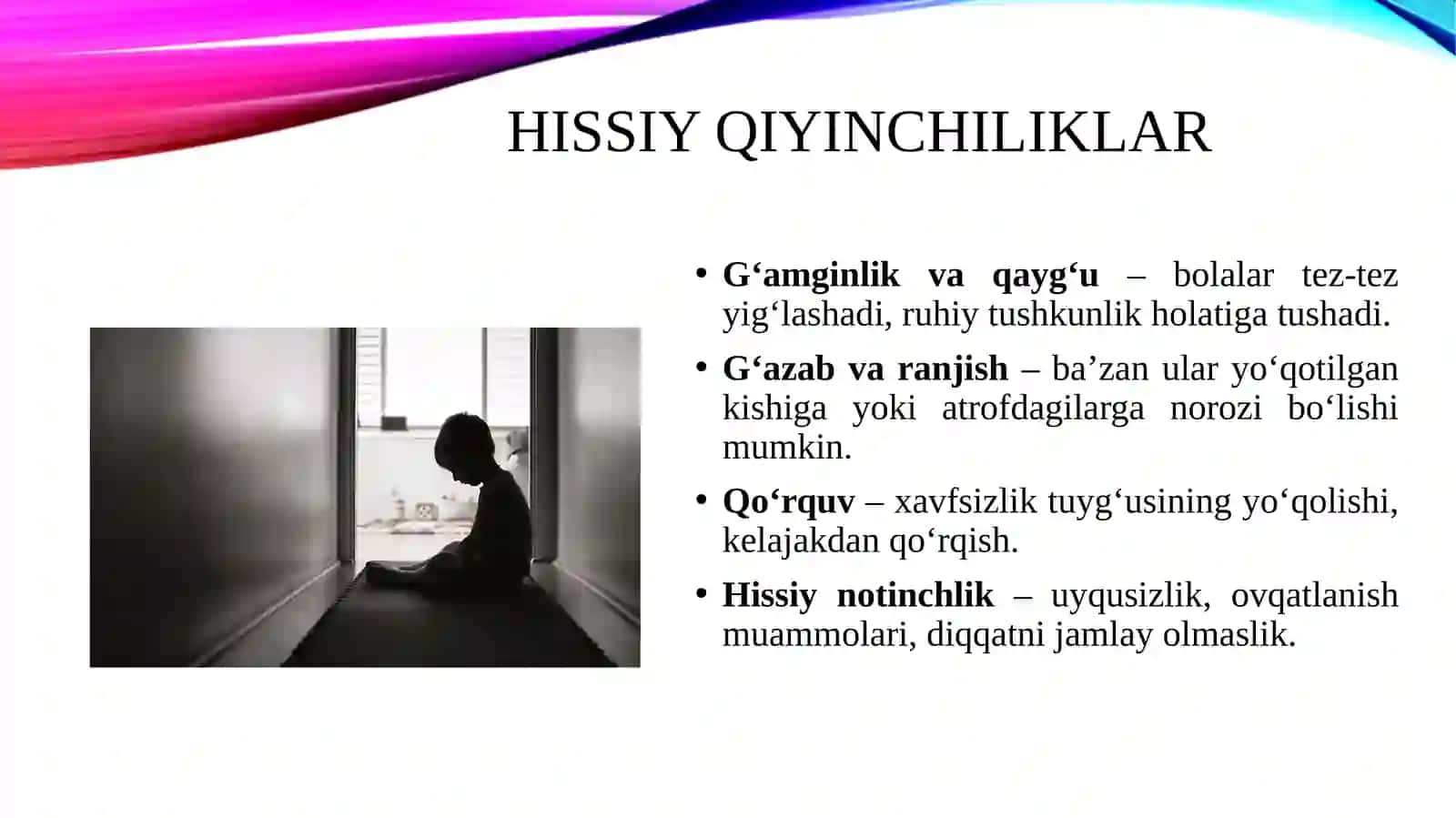 Bolalarda yaqin kishisini yo'qotgandan so'ng uchraydigan qiyinchiliklar 3