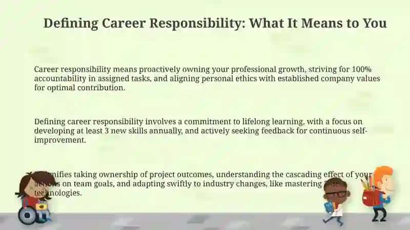 Career Responsibility 3