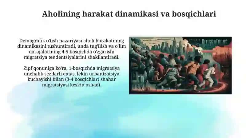 Aholini harakatlanish dinamikasi va bosqichlari 3