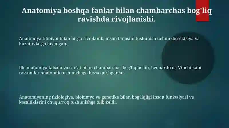 Anatomiya fanining rivojlanish tarixi va boshqa fanlar bilan aloqasi 3