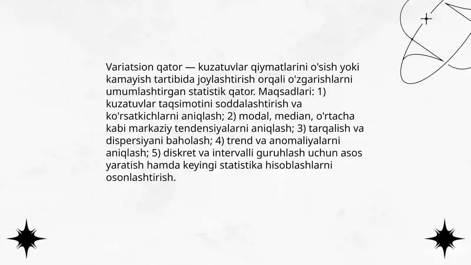 Kuzatish natijalarini guruhlash: variatsion qatorlar, diskret va intervalli qatorlar tuzish qoidalari 3