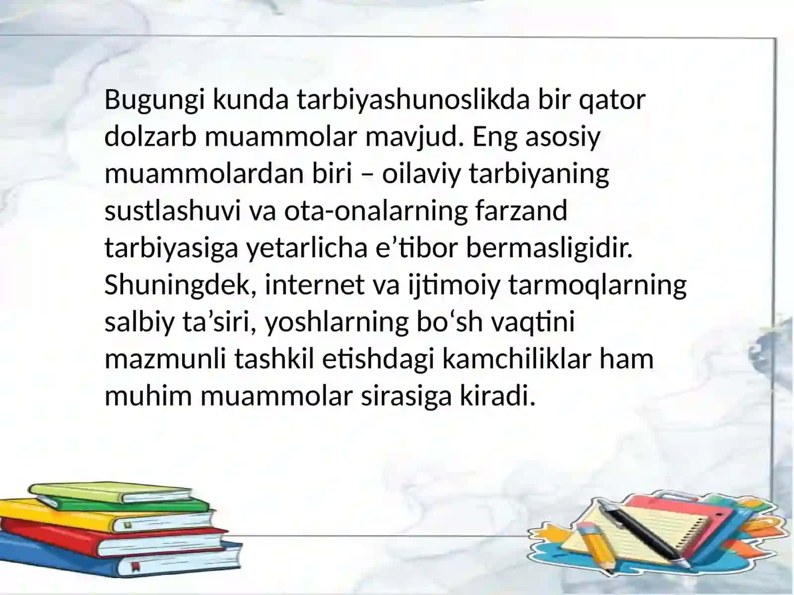 Zamonaviy tarbiyashunoslik muammolari 3