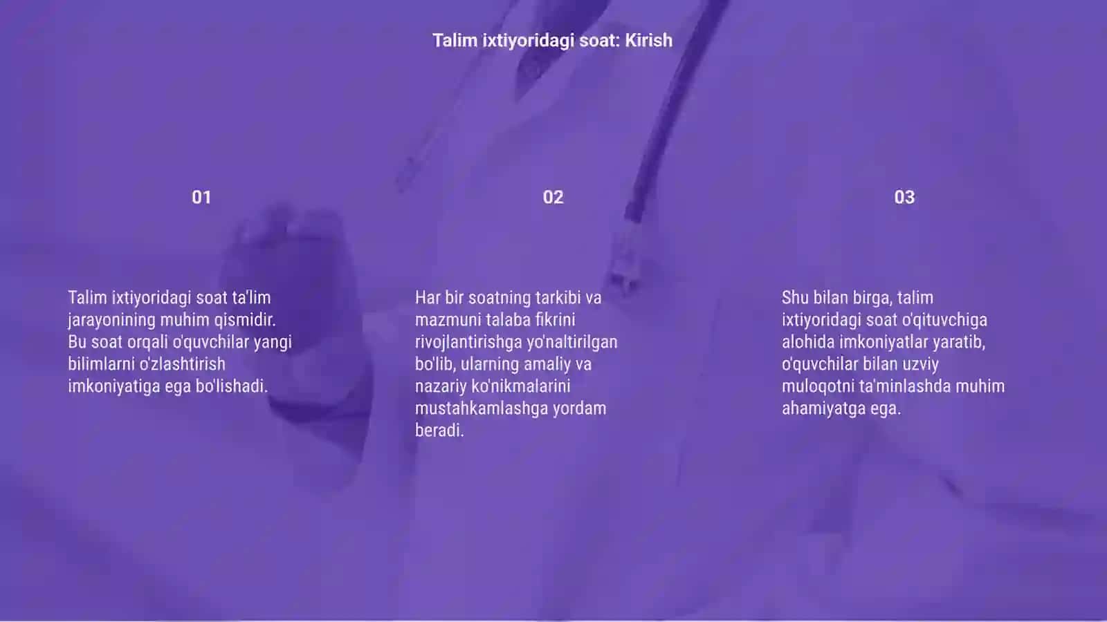 Talim ixtiyoridagi soat 3