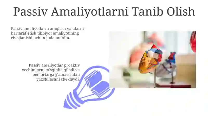Tibbiyot amaliyotida passiv enganaziya muammosi 3