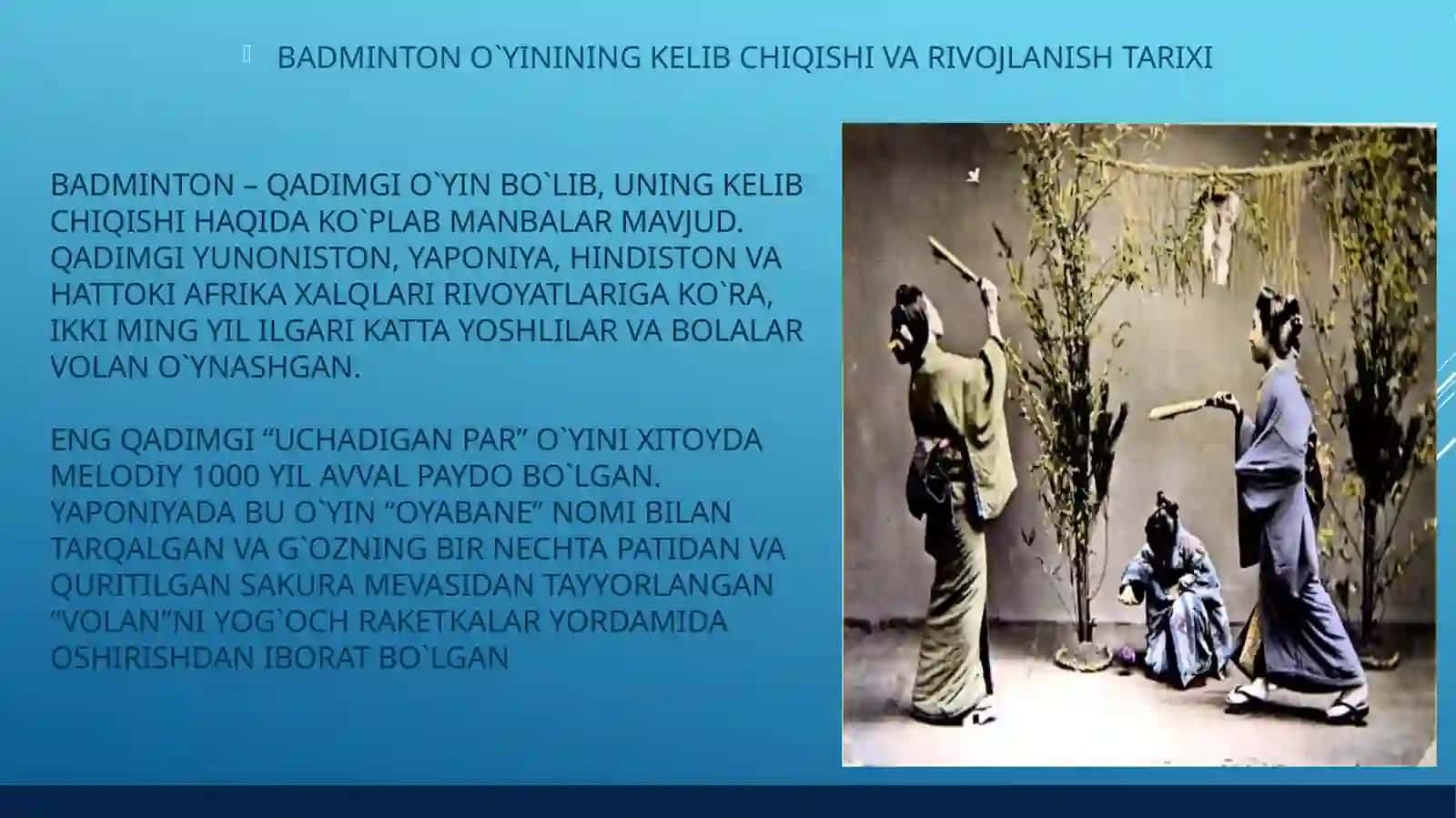 Badminton o‘yinining kelib chiqish tarixi, texnikasi va taktikasiSadriddinova. z. m 3