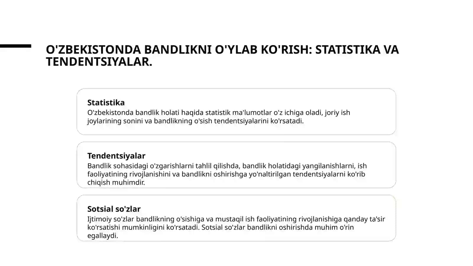 O'zbekiston respublikasi bandlikni hozirgi holati bandlikni oshirish imkoniyatlari 3