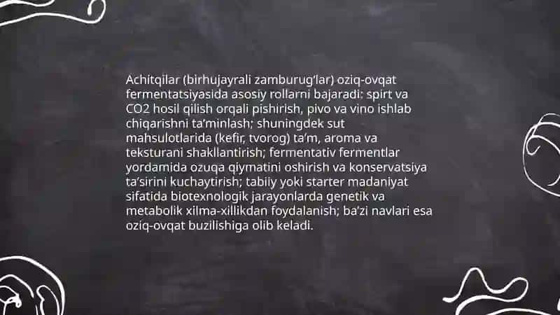 Achitqilarning oziq-ovqat sanoatida oʻrni. Mikotaksikozlar qoʻzgʻatuvchilari 3