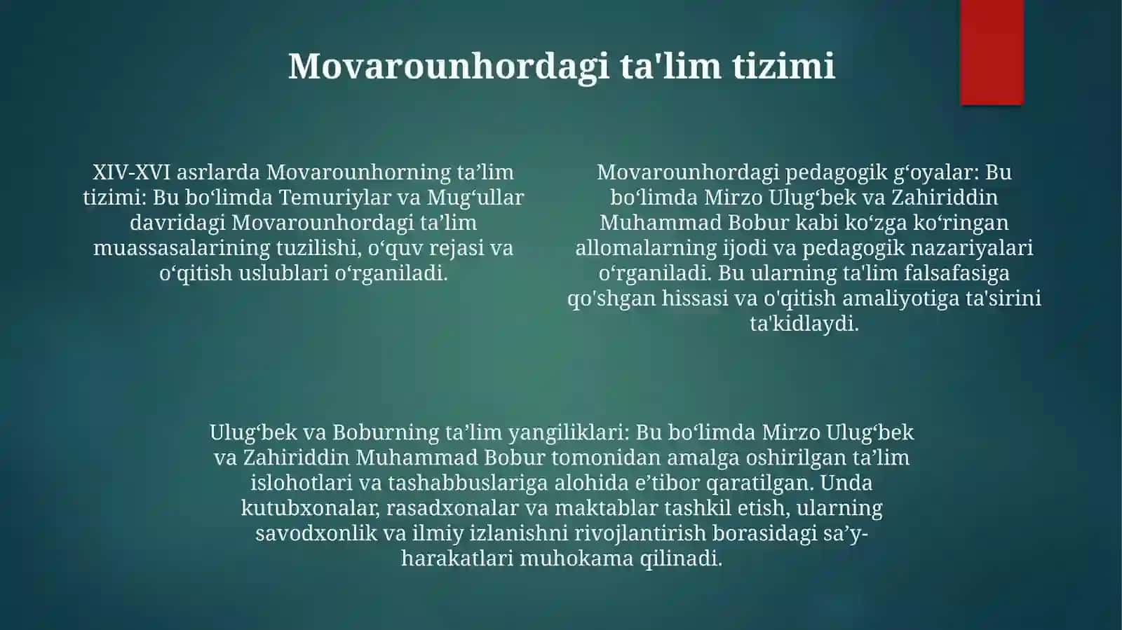 XIV-XVI Asrlarda Movorounahrda Ta'lim-Tarbiya Va Pedagogik Fikrlar Mirzo Ulugbek, Zahiriddin Muhammad Boburning Prdagogik Goyalari VaMa'RifatparvarlikXizmatlari 3