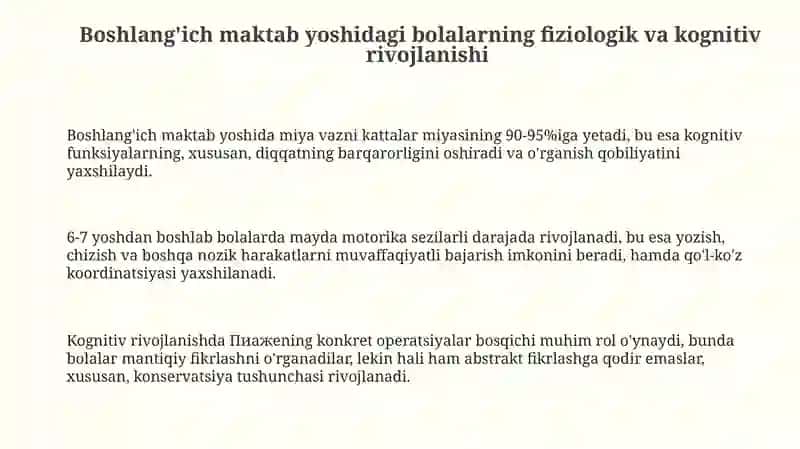 Boshlang'ich maktab yoshida bola shaxsining rivojlanish xususiyatlari 3