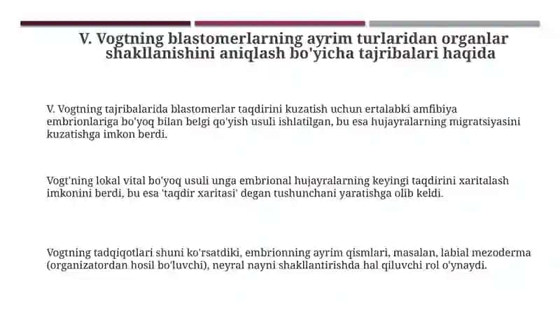 V. Vogtning blastomerlarning ayrim turlaridan organlar shakllanishini aniqlash bo'yicha tajribalari 3
