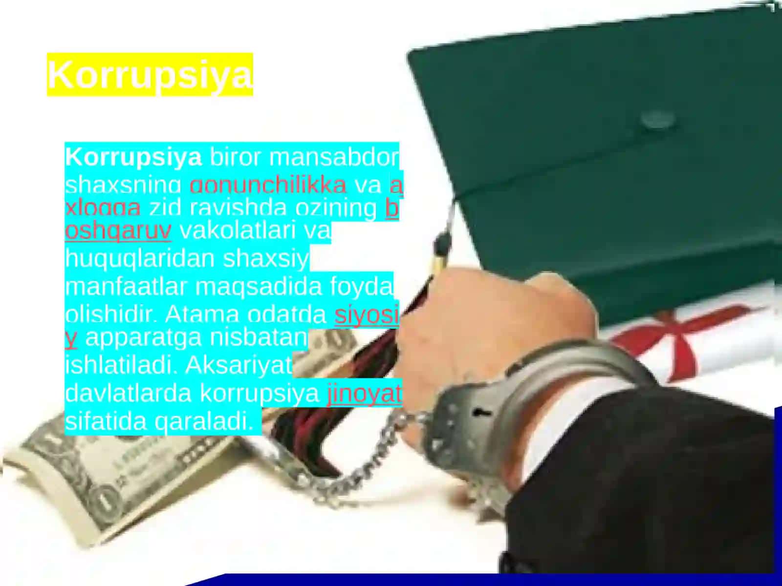 KORRUPSIYANING SABABLARI VA TURLARI! 3