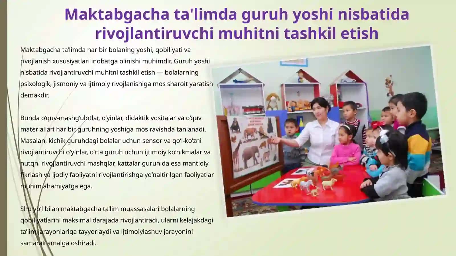 GURUH YOSHI NISBATIDA RIVOJLANTIRUVCHI MUHITNING TASHKIL ETILISHI 3