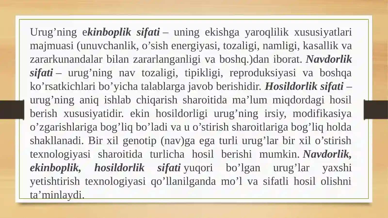 URUG‘SIFATIGAQO‘YILADIGANASOSIY BIOLOGIK VA AGROTEXNIK TALABLAR 3
