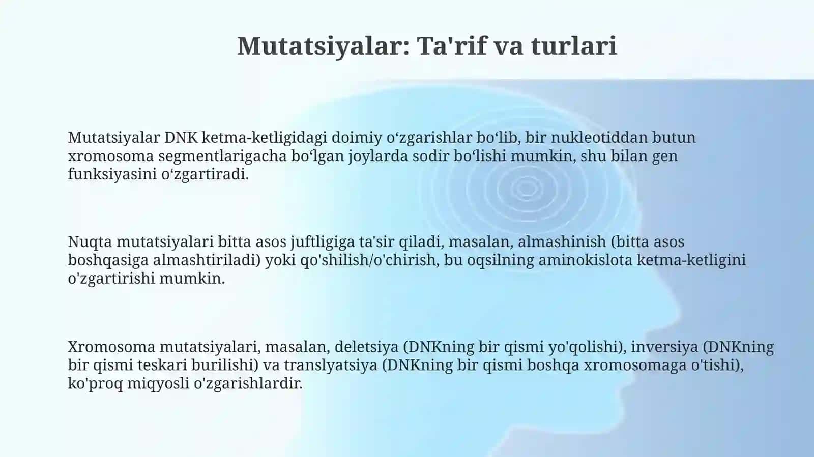 Mutatsiyalar: sabablari, shakllari, ahamiyati va biologik oqibatlar 3