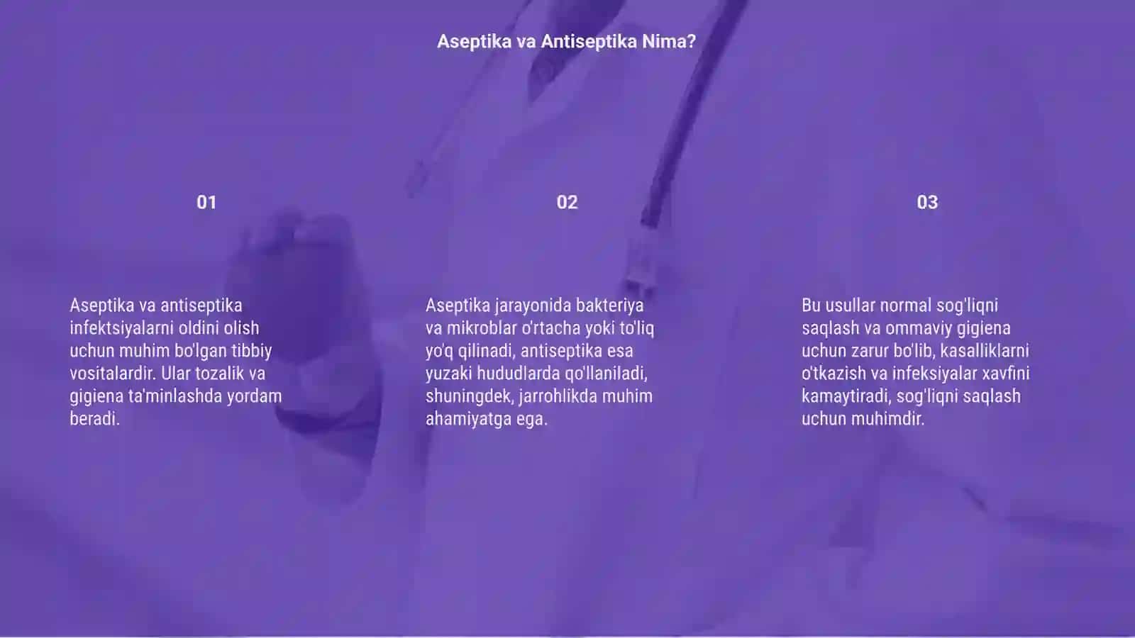 Aseptika va Antiseptika 3