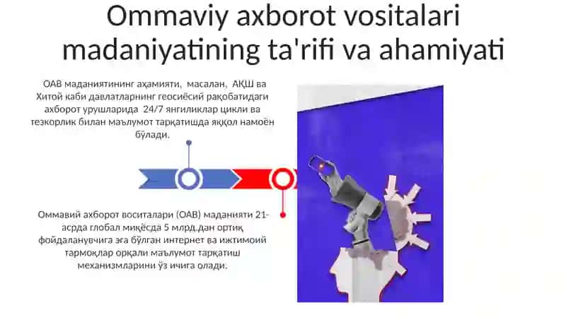 Ommaviy axborot vositalari madaniyatining ta'rifi va ahamiyati 3