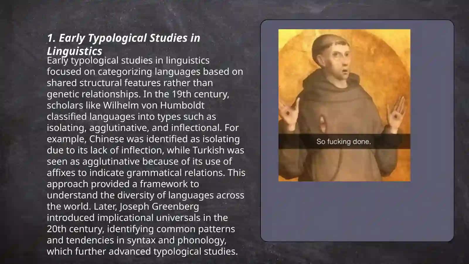 Historical Background of Typological Investigations 3