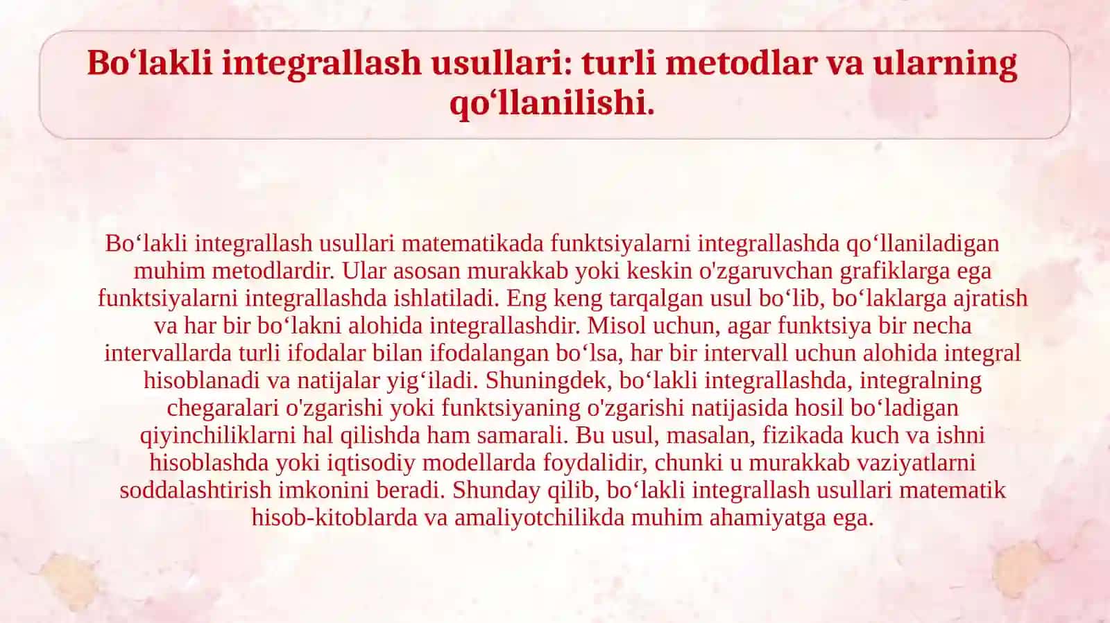 Aniq integralda bo‘laklab integrallash 3