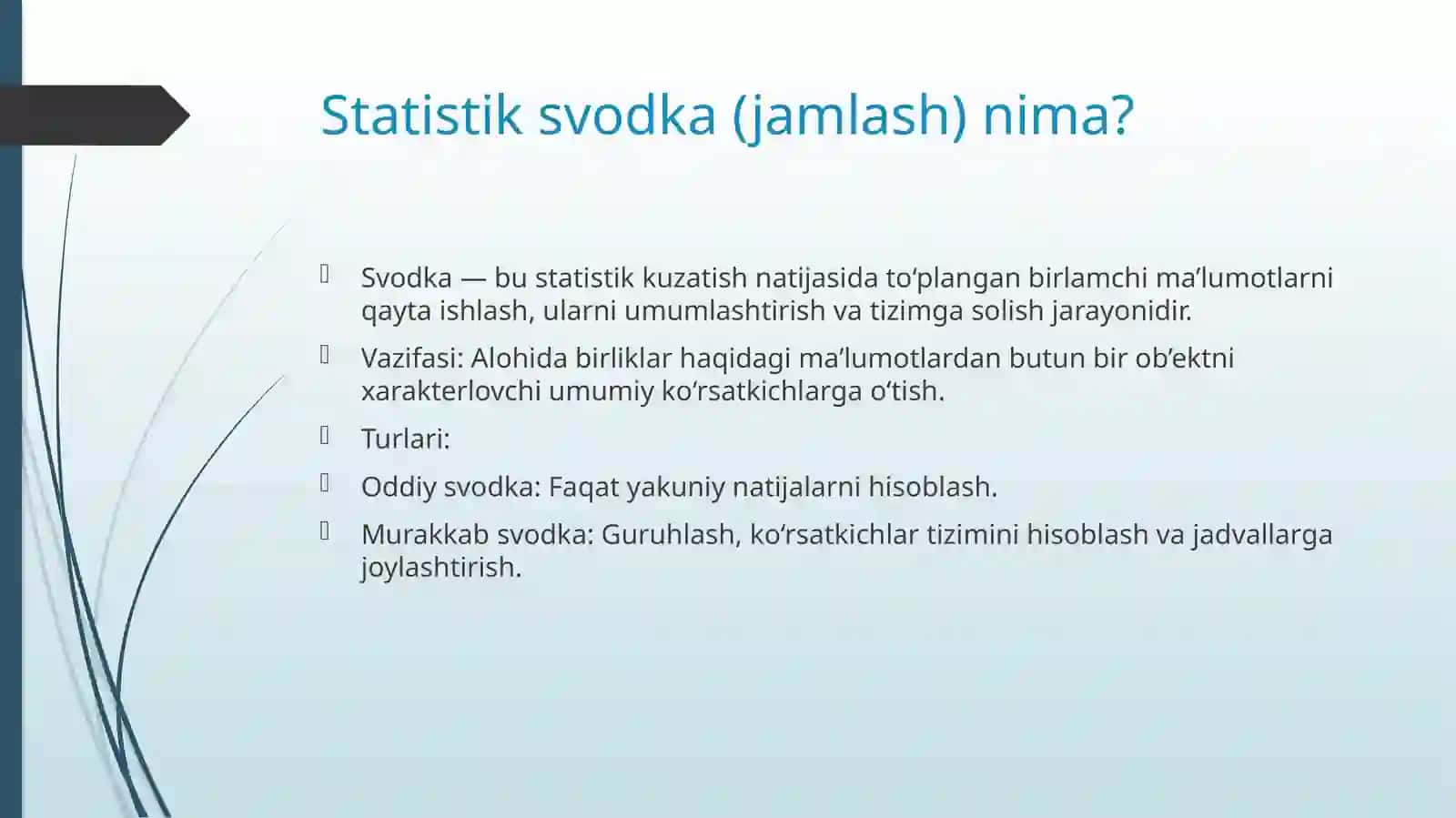 Statistik ma’lumotlarni jamlash, guruhlash va jadvallarda ifodalash 3