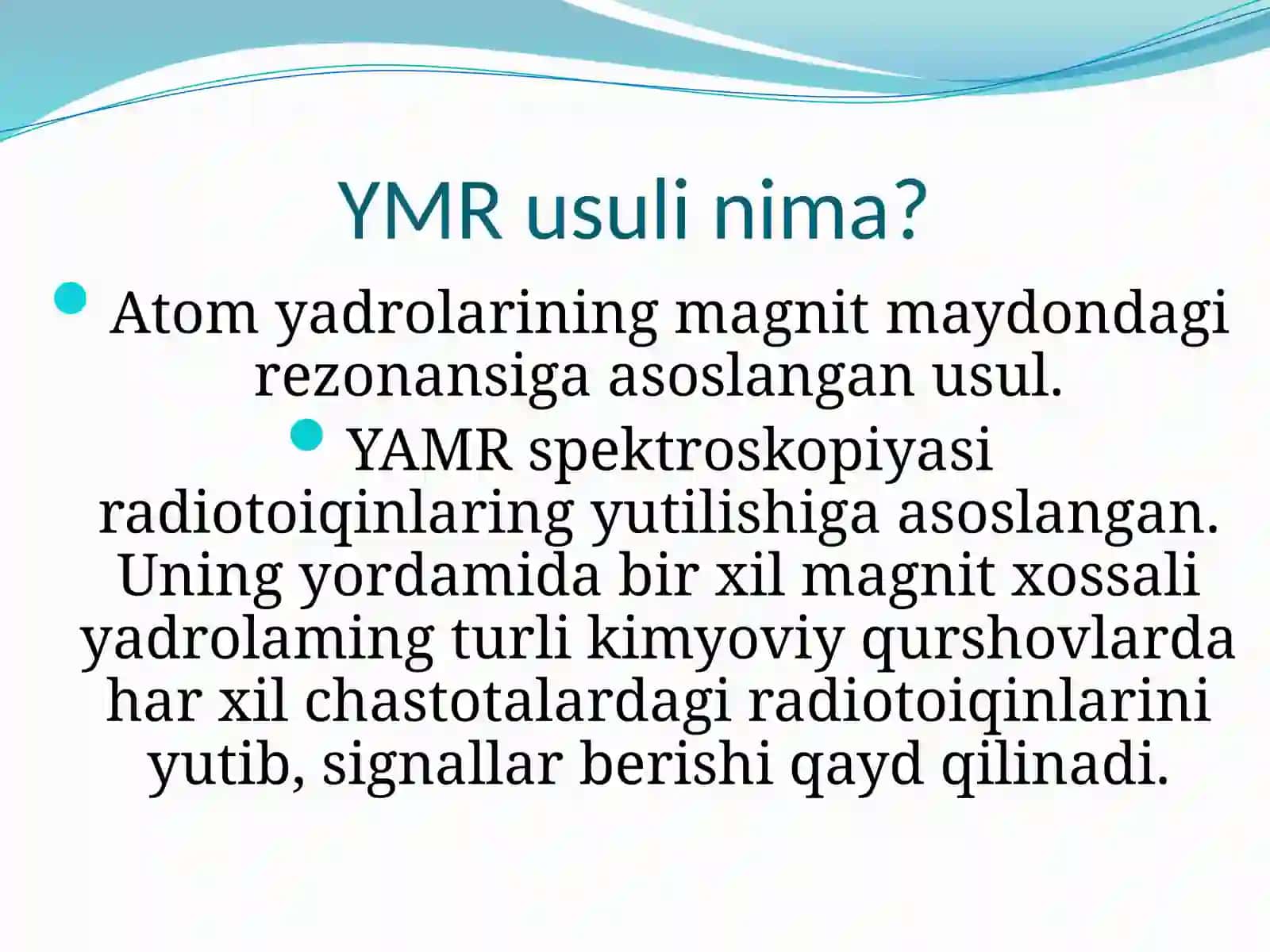 YADRO-MAGNITLI REZONANS (YMR) USULI 3