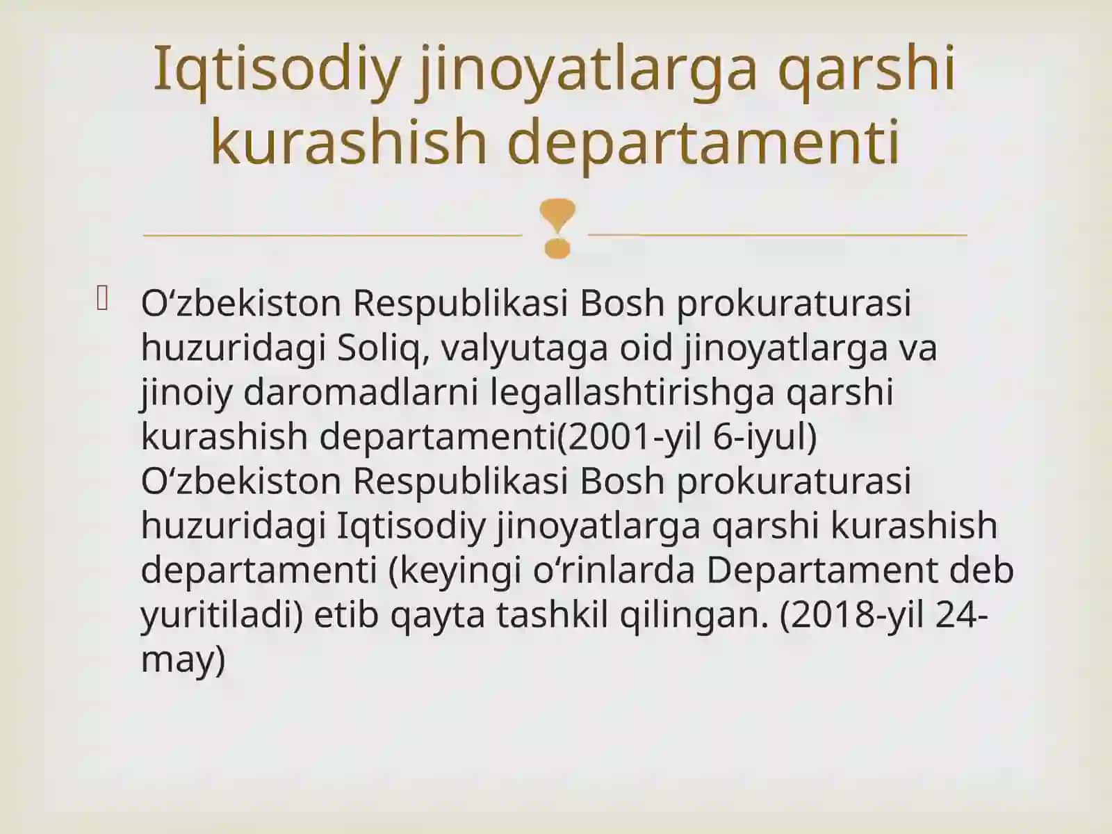 Bosh prokuraturadagi huzuridagi Iqtisodiy jinoyatlarga qarshi kurash departamenti 3