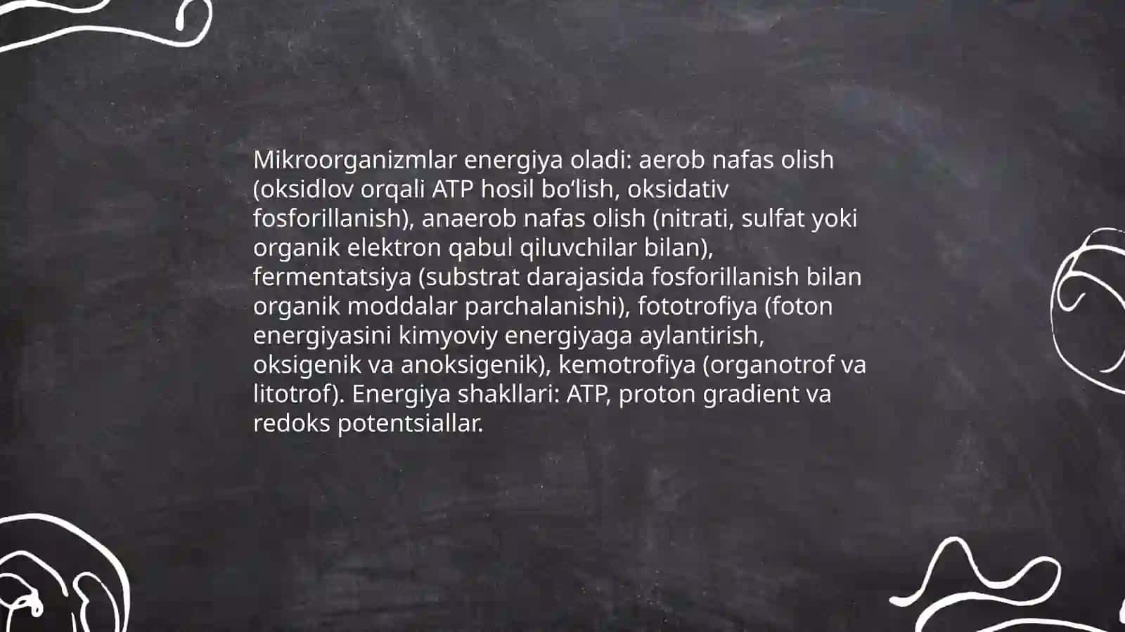 Mikroorganizmlar energetikasini olish usullari 3