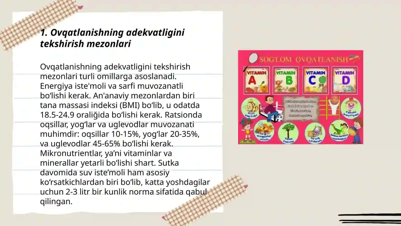 Ovqatlanish adekvatligini tekshirish va baholash. Organizmni S-vitaminini taminlanganligini oʻrganish va baholash 3