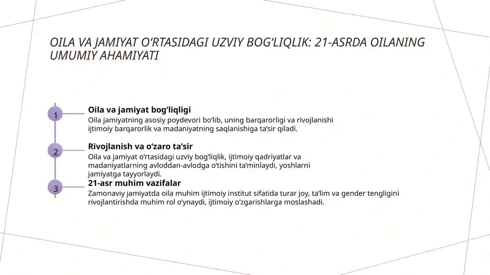 Oilaning jamiyat taraqiyotida tutgan oʻrni 21asr oilasi 3