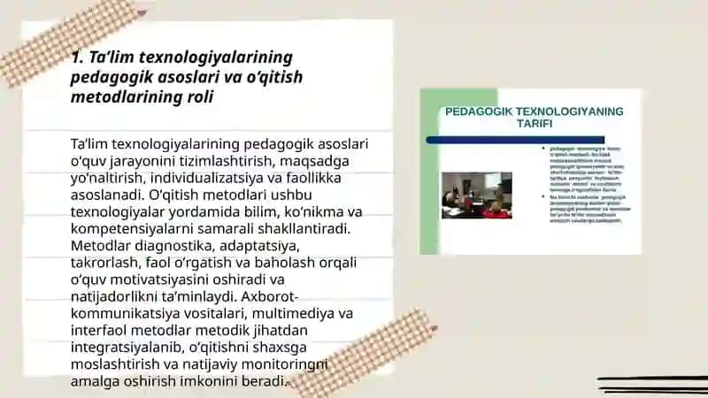 Ta’lim texnologiyalarining pedagogik asoslari va o‘qitish metodlarining roli 3