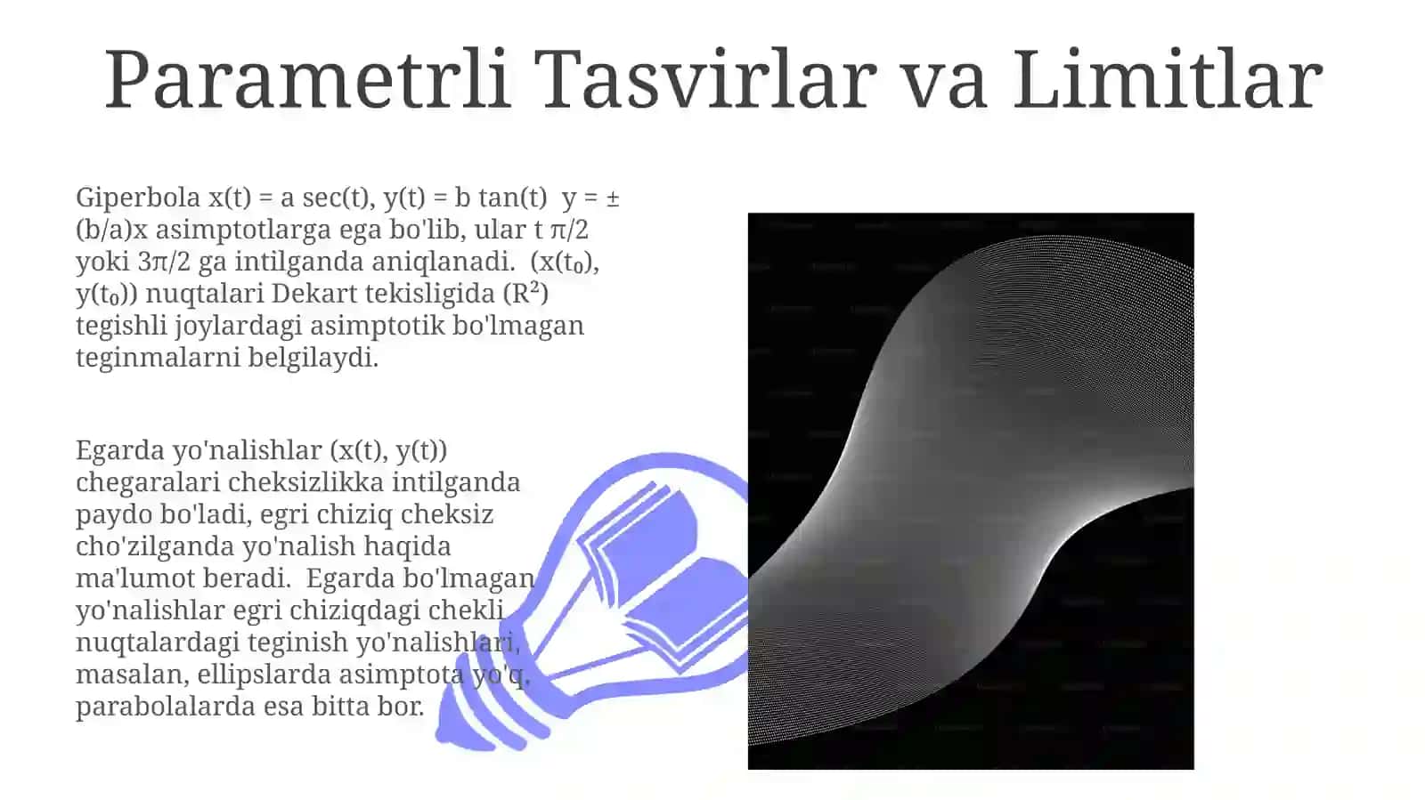 Asimtotlik va asimtotik yo'nalishlari 2-tartibli chiziqlarning o'rganilishi 3