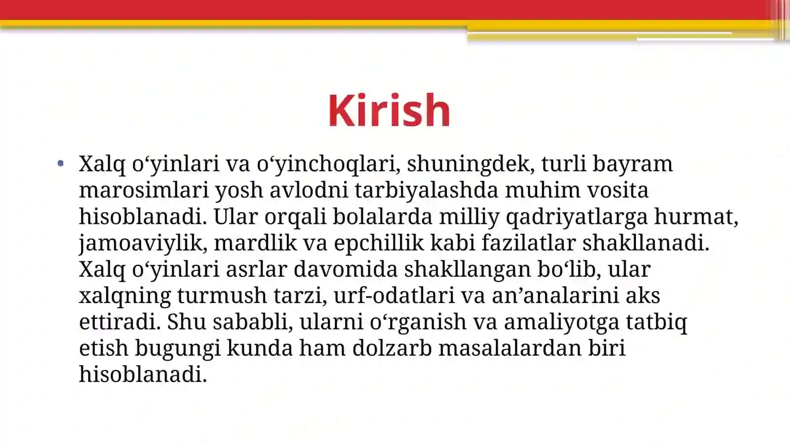 Xalq  o’yinlari va o’yinchoqlari bayram marosimlari ning tarbiyaviy vositalari 3