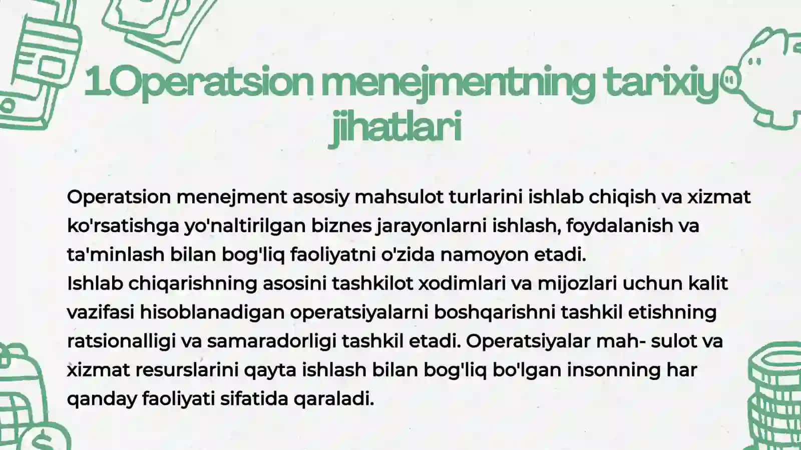 Operatsion menejmentning tarixiy jihatlari va rivojlanish istiqbollari 3