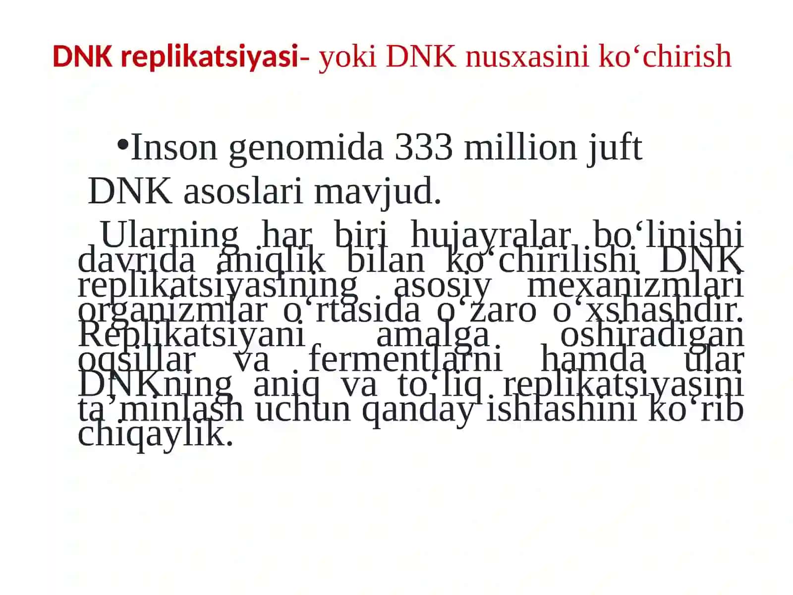 DNK replikatsiyasi 3