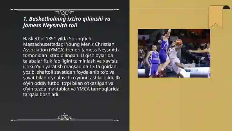 Basketbol sport turi va uning kelib chiqish tarixi 3