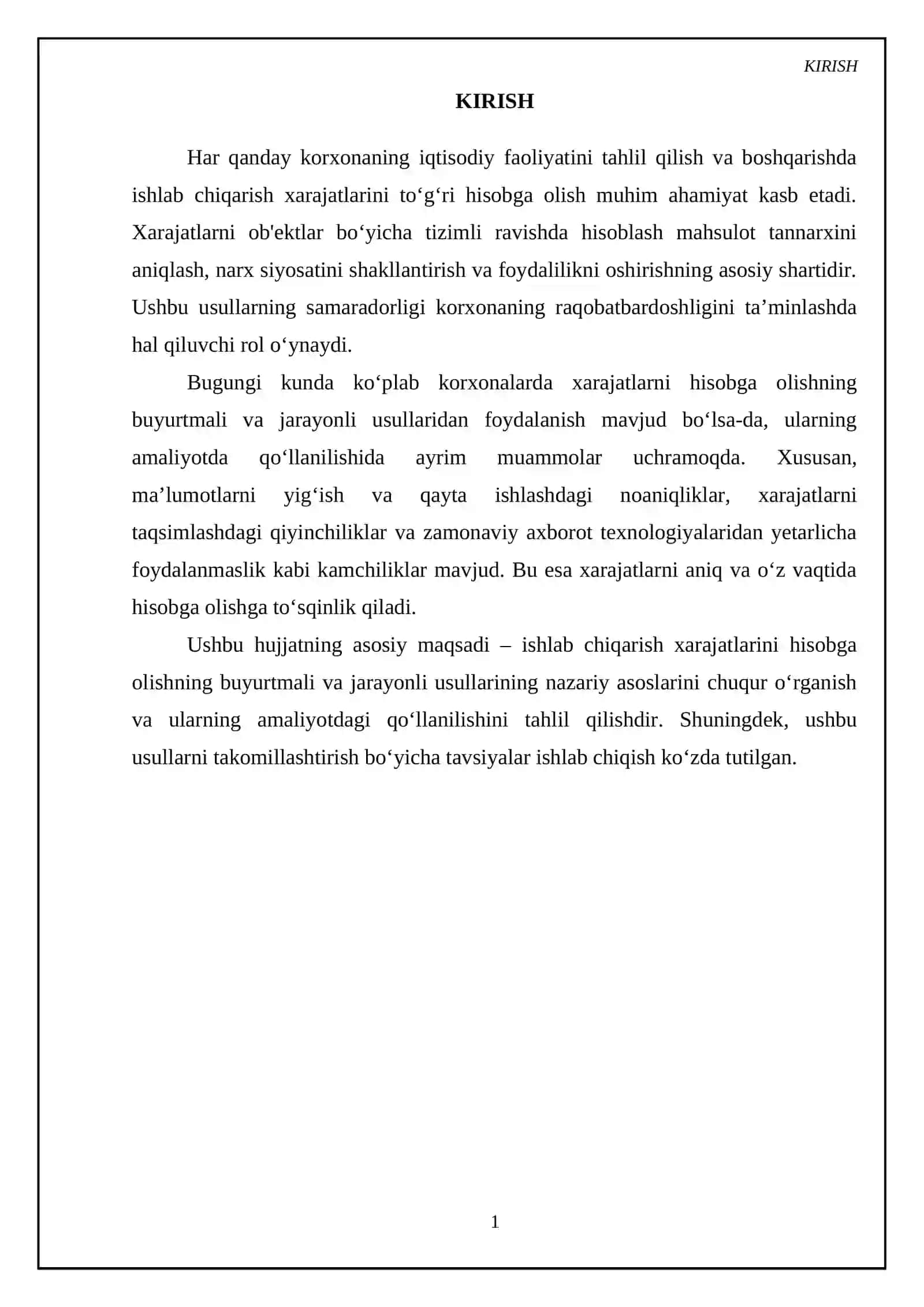 Ishlab chiqarish xarajatlarini hisobga olishning ob'ektlar bo‘yicha usullari (buyurtmali va jarayonli 3