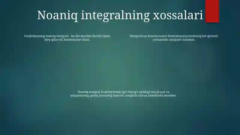 Boshlang’Ich Funksiya Va Aniqmas Integralning Ta’Rifi, Xossalari 3