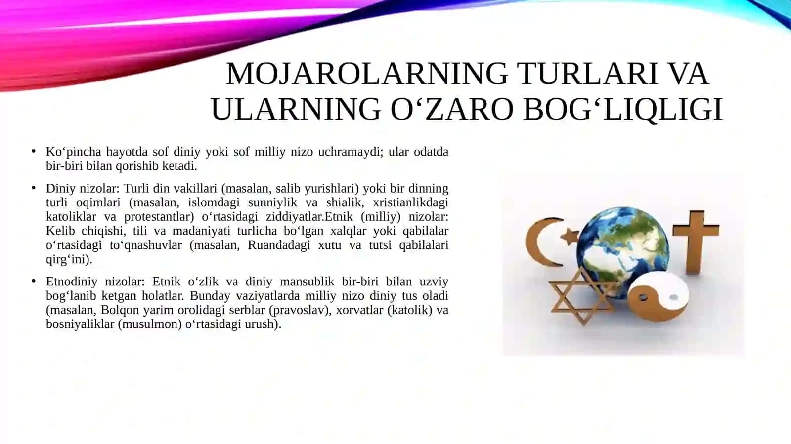 Din va turli mojarolar(miliy, diniy, etnik nizolar) 3