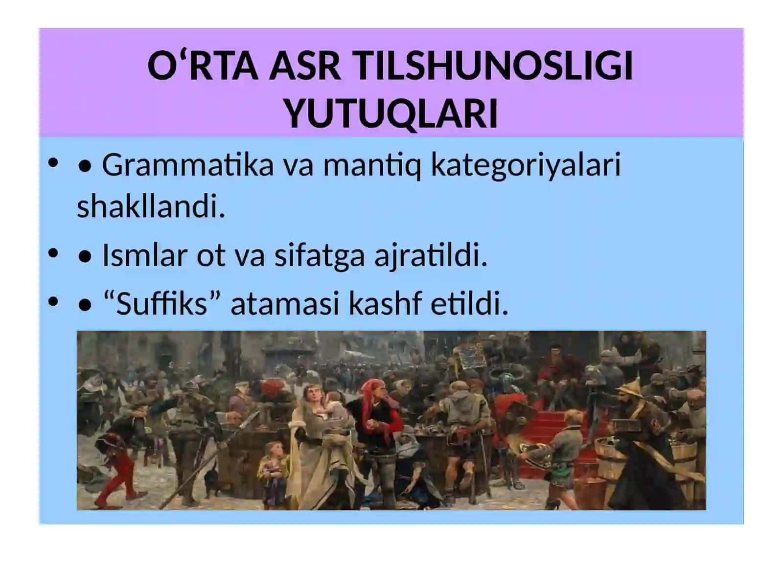 O‘RTA ASR TILSHUNOSLIGI 3